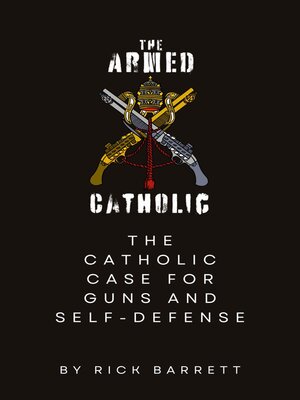 cover image of The Armed Catholic